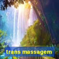 trans massagem